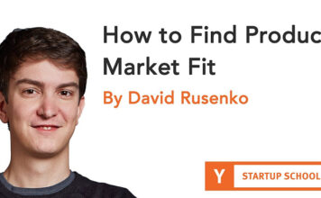 David Rusenko – How To Find Product Market Fit